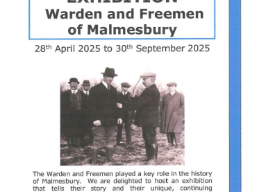 Warden and Freeman of Malmesbury EXHIBITION
